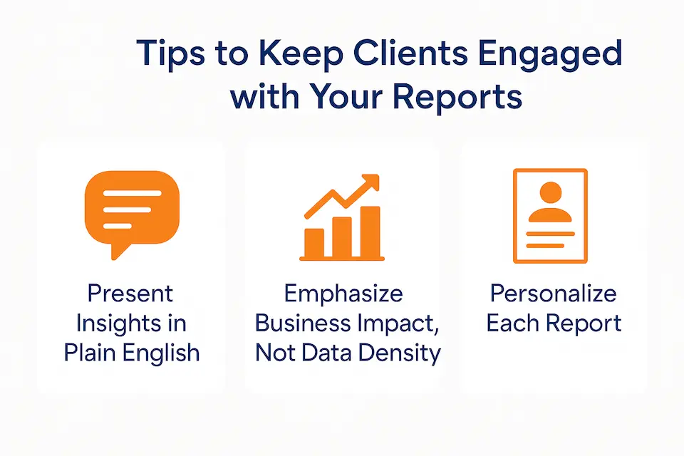 Tips for keeping clients engaged with reports